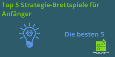 Top 5 Strategie-Brettspiele für Anfänger